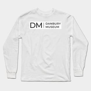 Danbury Museum Logo Long Sleeve T-Shirt